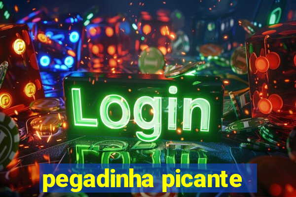 pegadinha picante